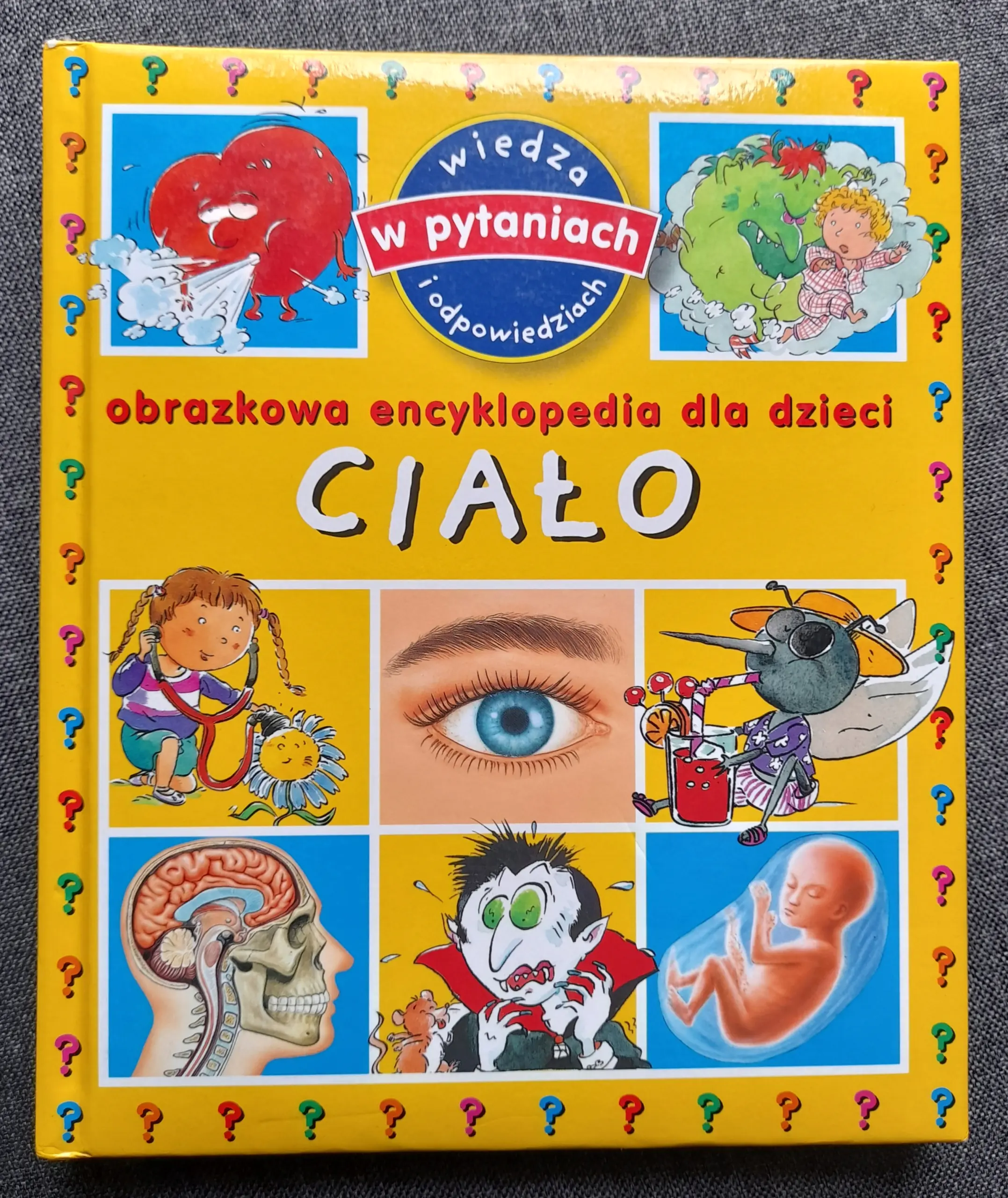 Książka - Ciało. Obrazkowa encyklopedia dla dzieci