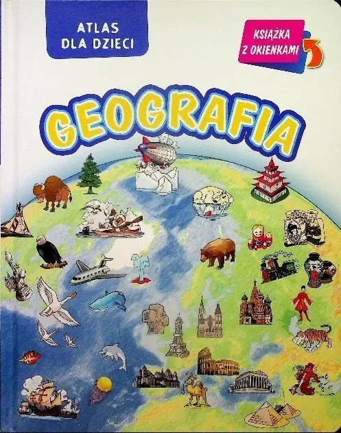 Książka - Geografia Atlas dla dzieci