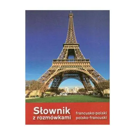 Książka - Słownik z rozmówkami francusko-polski polsko-francuski