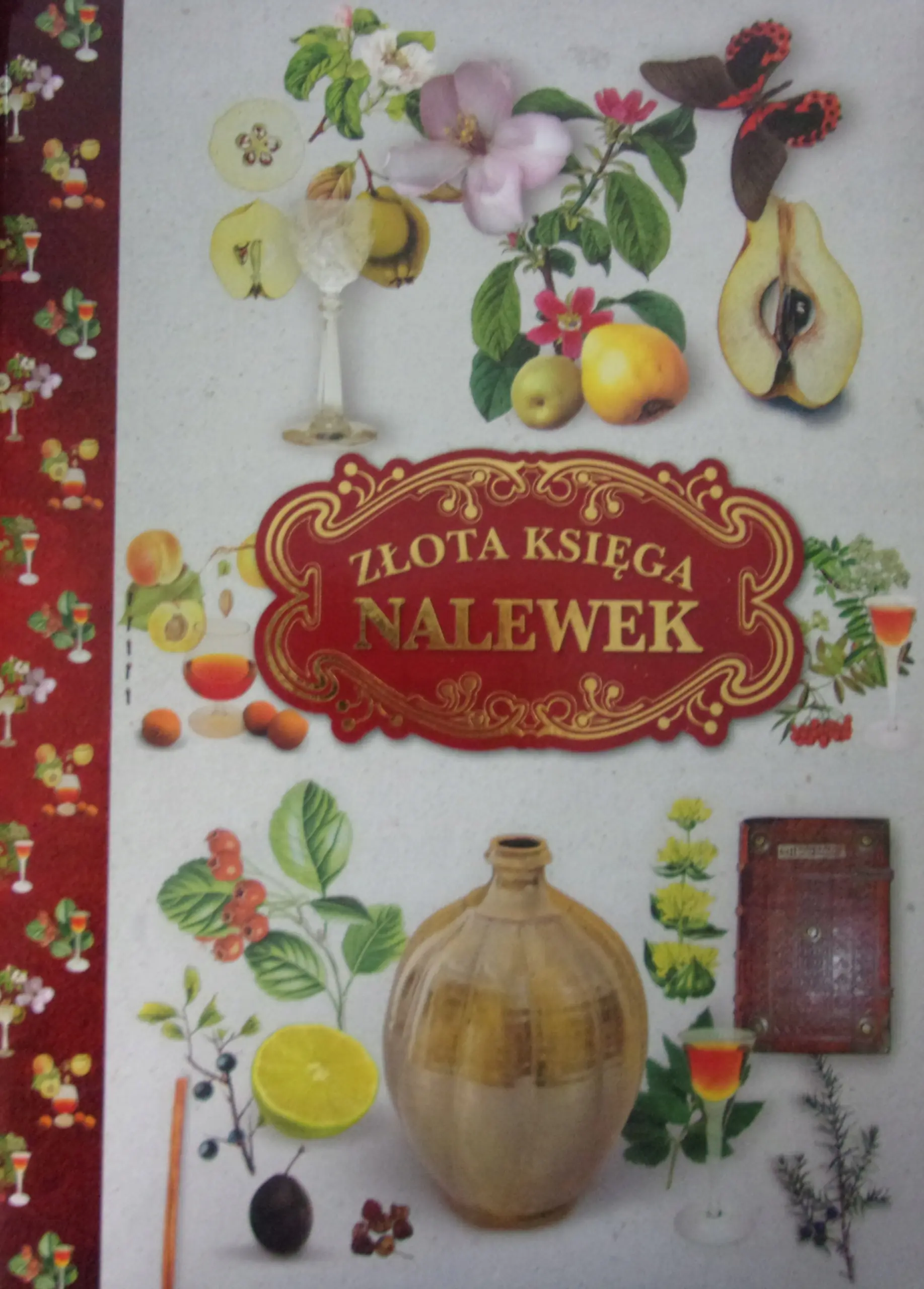 Książka - Złota księga nalewek