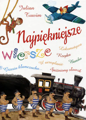 Książka - Najpiękniejsze wiersze dla dzieci - J. Tuwim