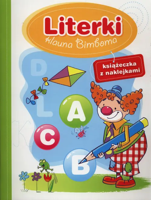 Książka - Literki klauna Bimboma. Książeczka z naklejkami