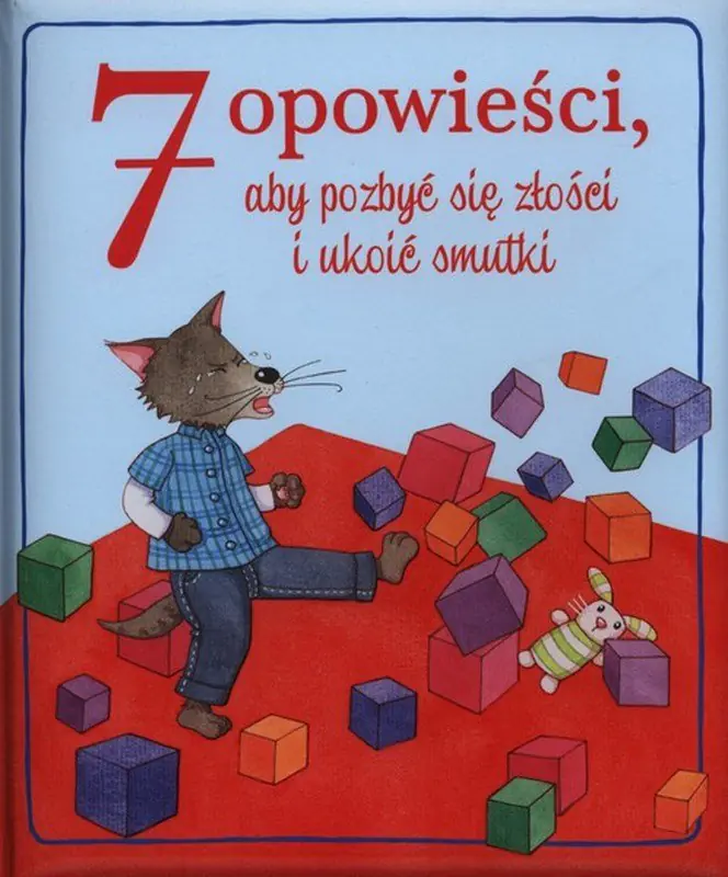 Książka - 7 opowieści, aby pozbyć się złości i ukoić smutki