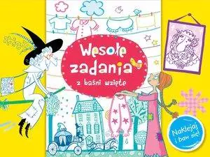 Książka - Wesołe zadania z baśni wzięte. Naklejaj i baw się!