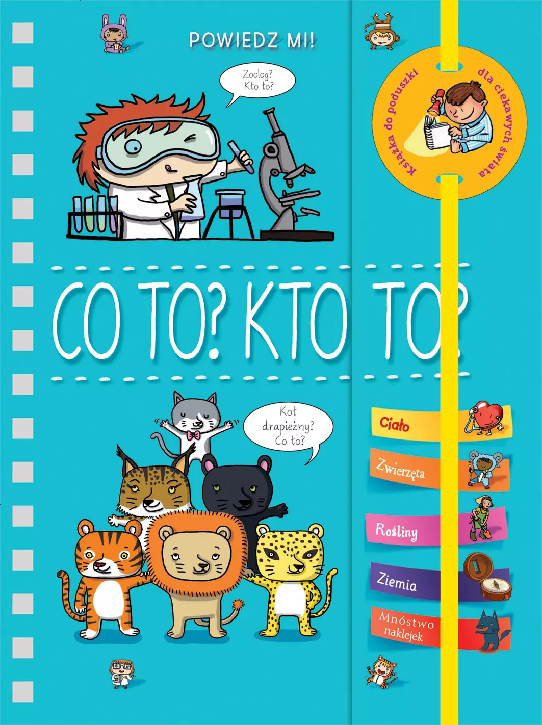 Książka - Powiedz mi! Co to? Kto to?