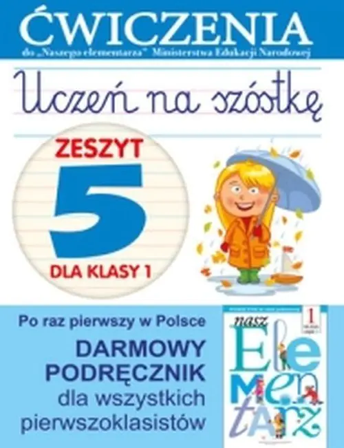 Książka - Uczeń na szóstkę. Zeszyt 5 dla klasy 1. Szkoła podstawowa