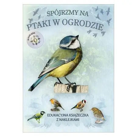 Książka - Książeczka edukacyjna Spójrzmy na ptaki w ogrodzie