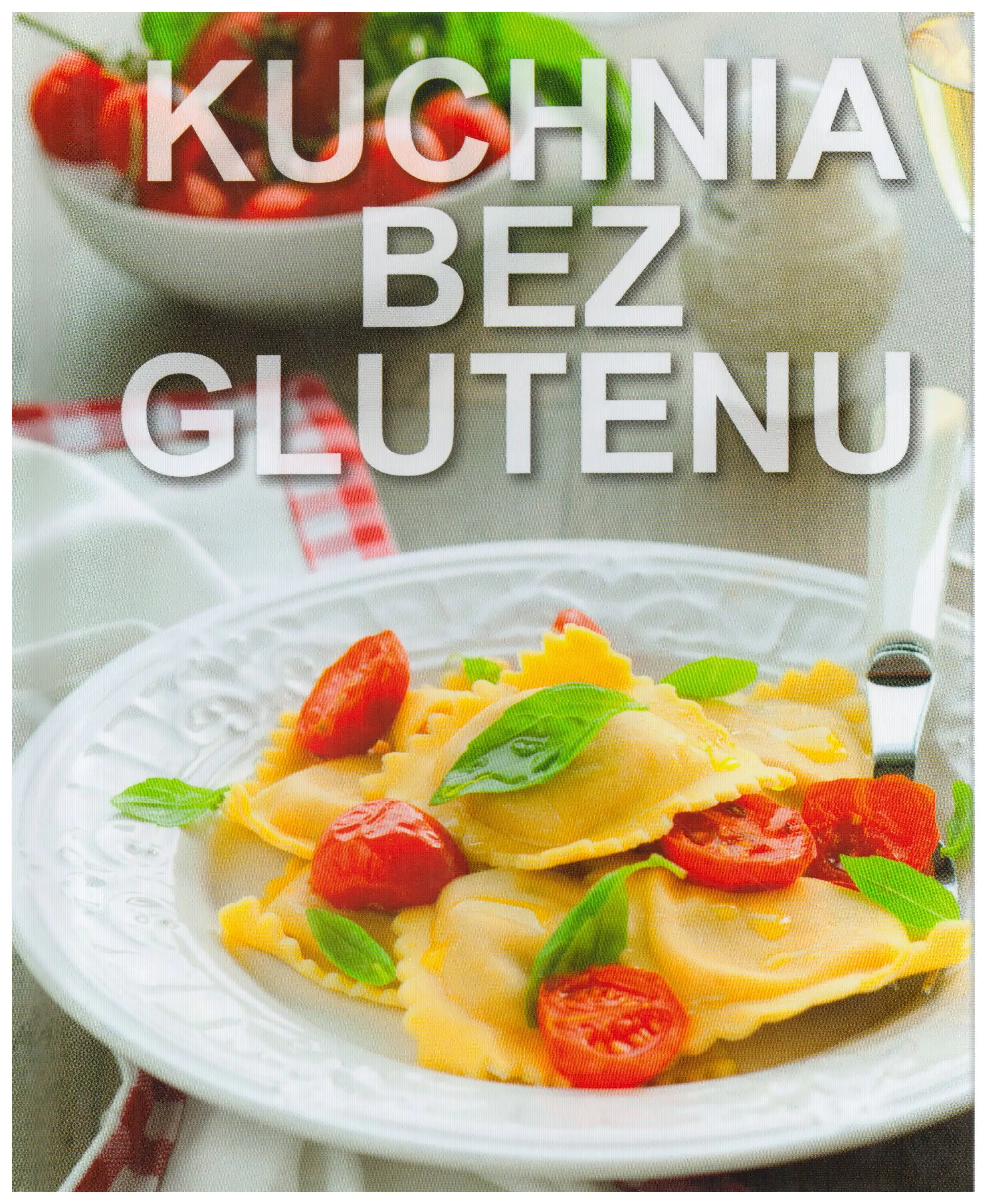 Książka - Kuchnia bez glutenu