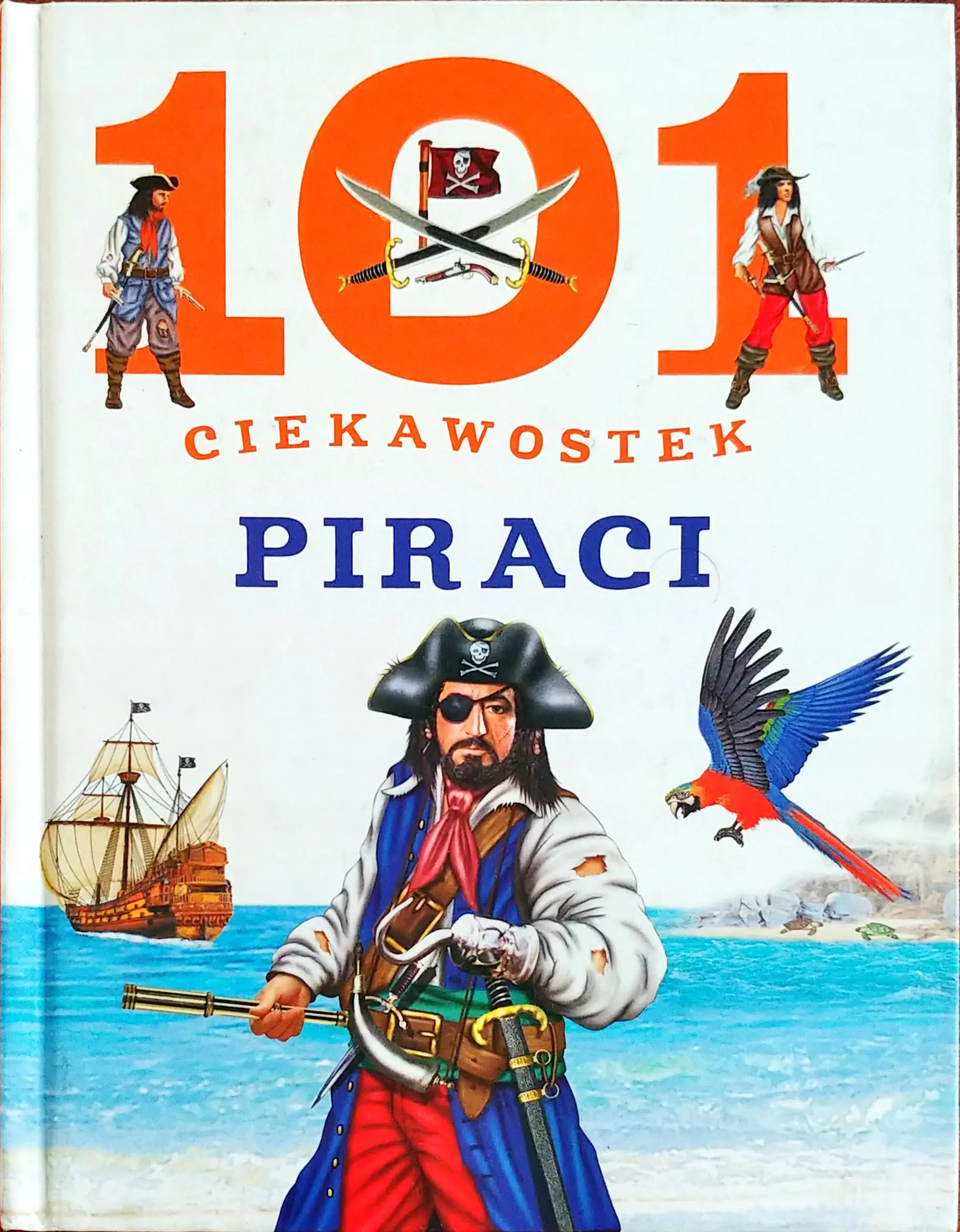 Książka - 101 ciekawostek. Piraci