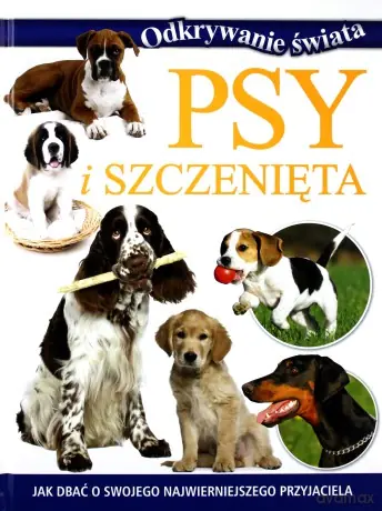 Książka - Odkrywanie świata. Psy i szczenięta