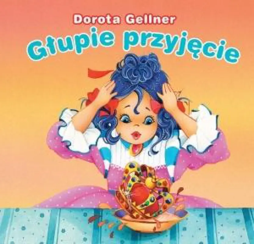 Książka - Głupie przyjęcie