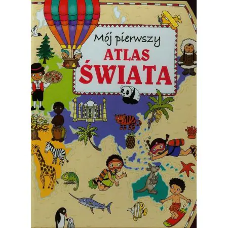 Mój pierwszy atlas świata