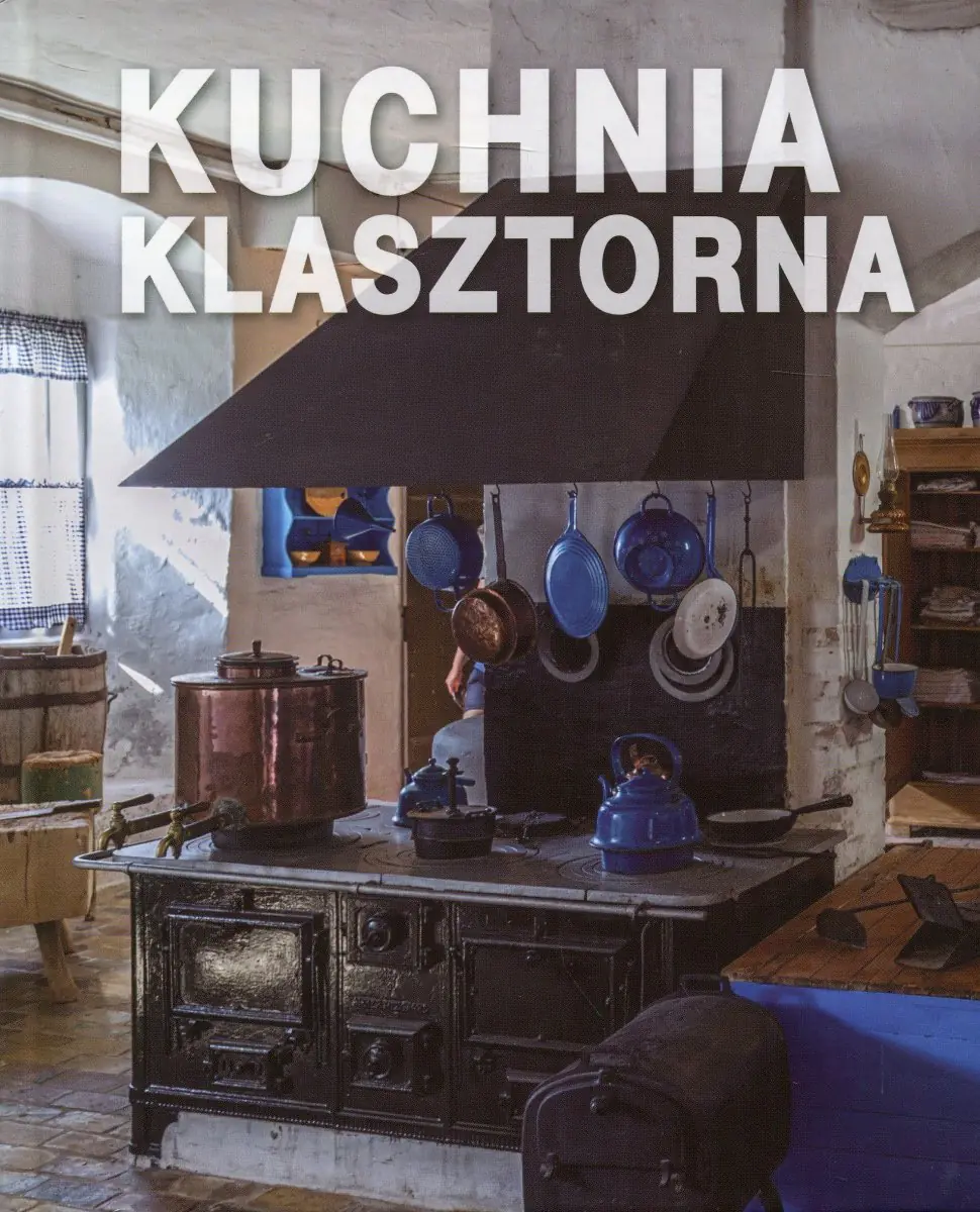Książka - Kuchnia klasztorna