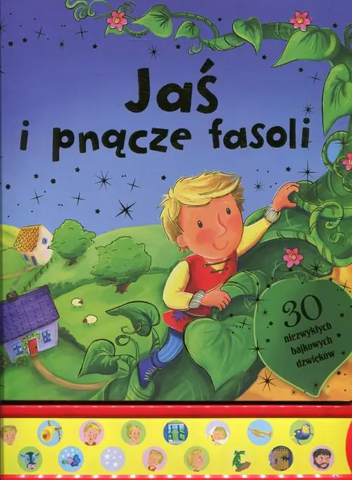 Książka - Jaś i pnącze fasoli. Książeczka dźwiękowa