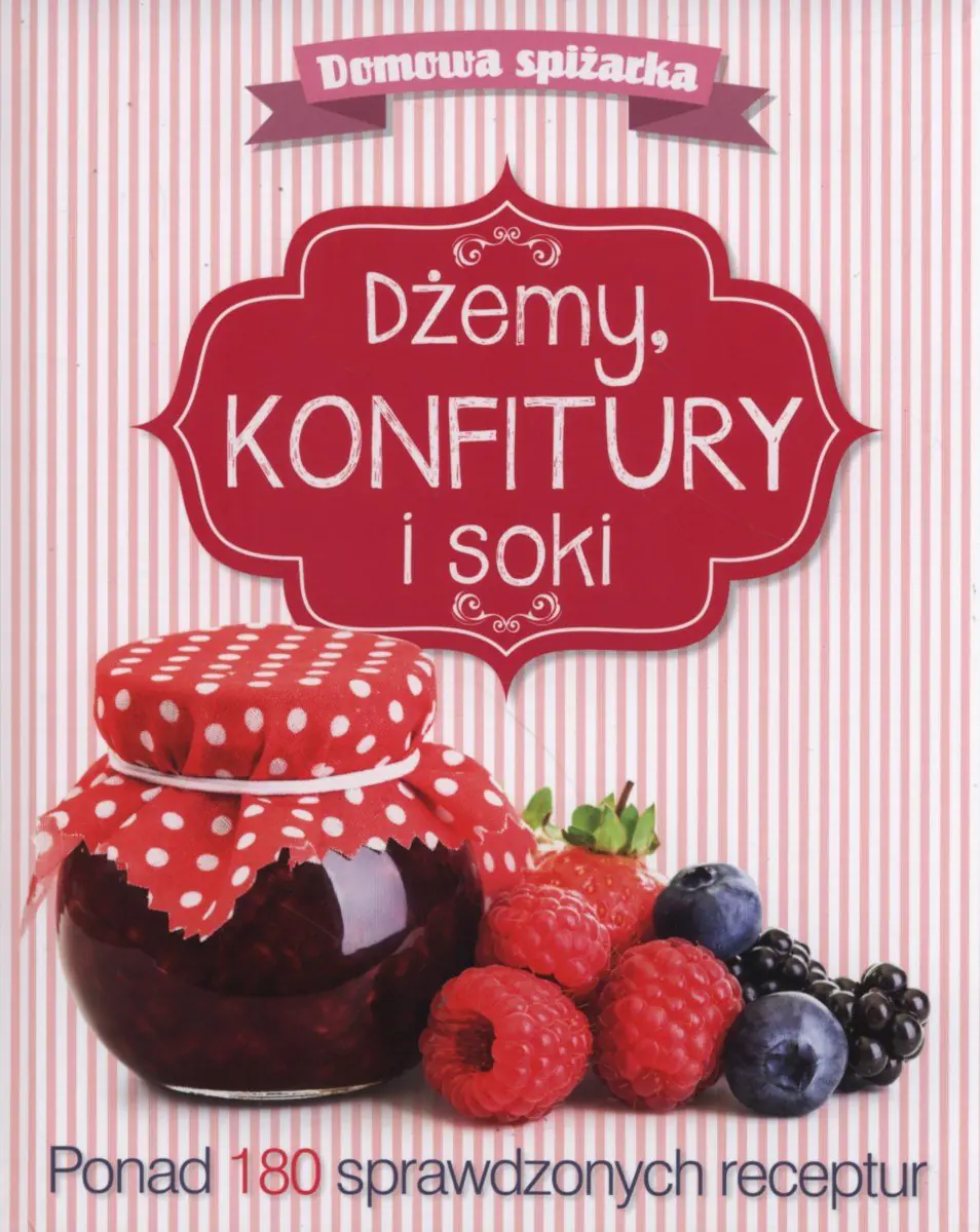 Książka - Dżemy, konfitury i soki