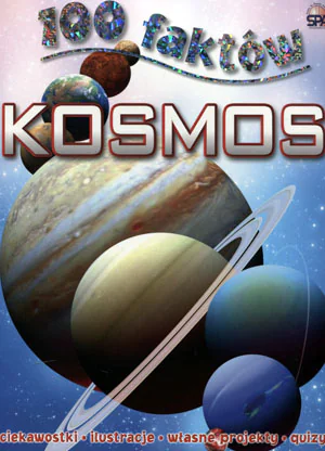 Książka - 100 faktów. Kosmos