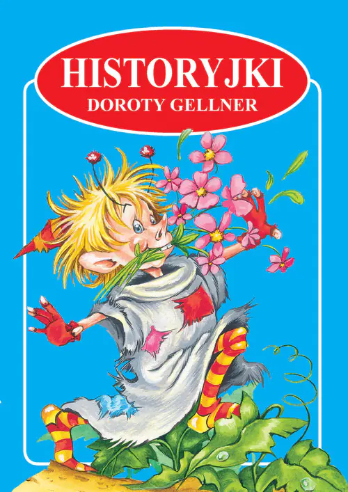 Książka - Historyjki Doroty Gellner