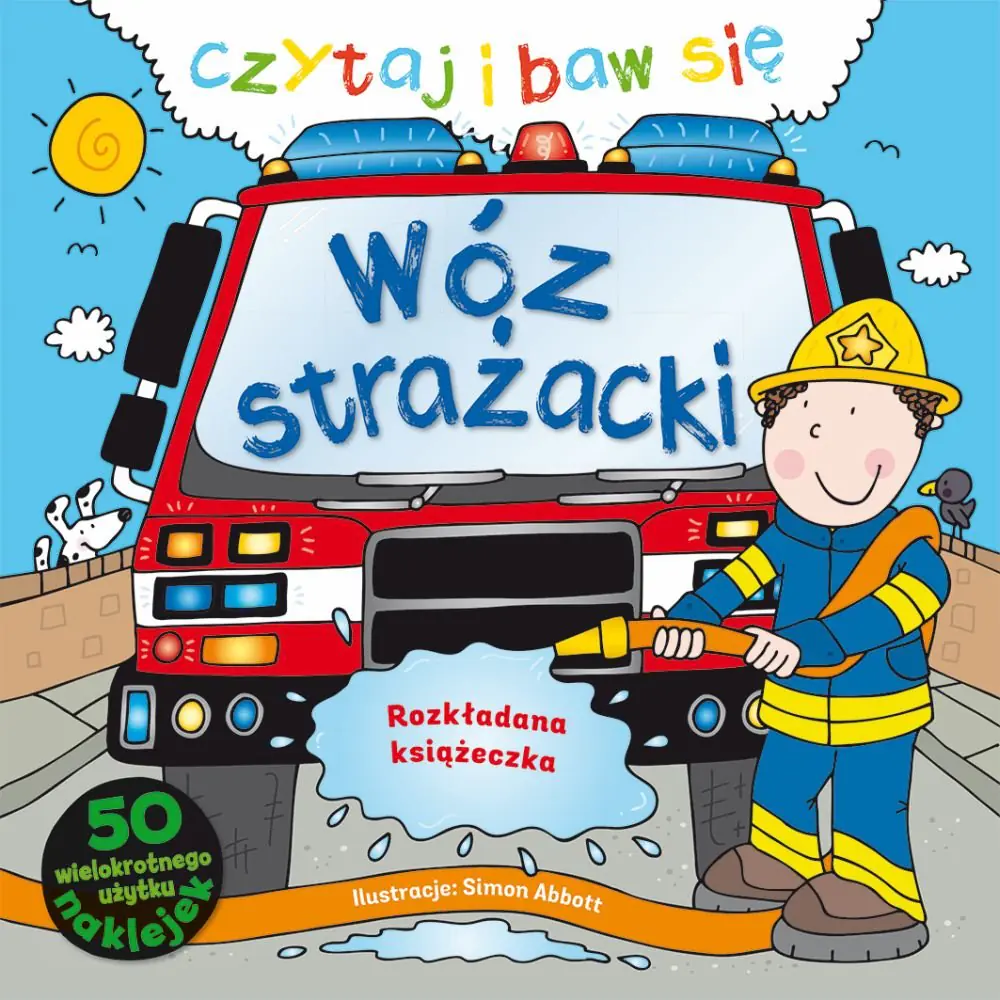 Książka - Czytaj i baw się. Wóz strażacki