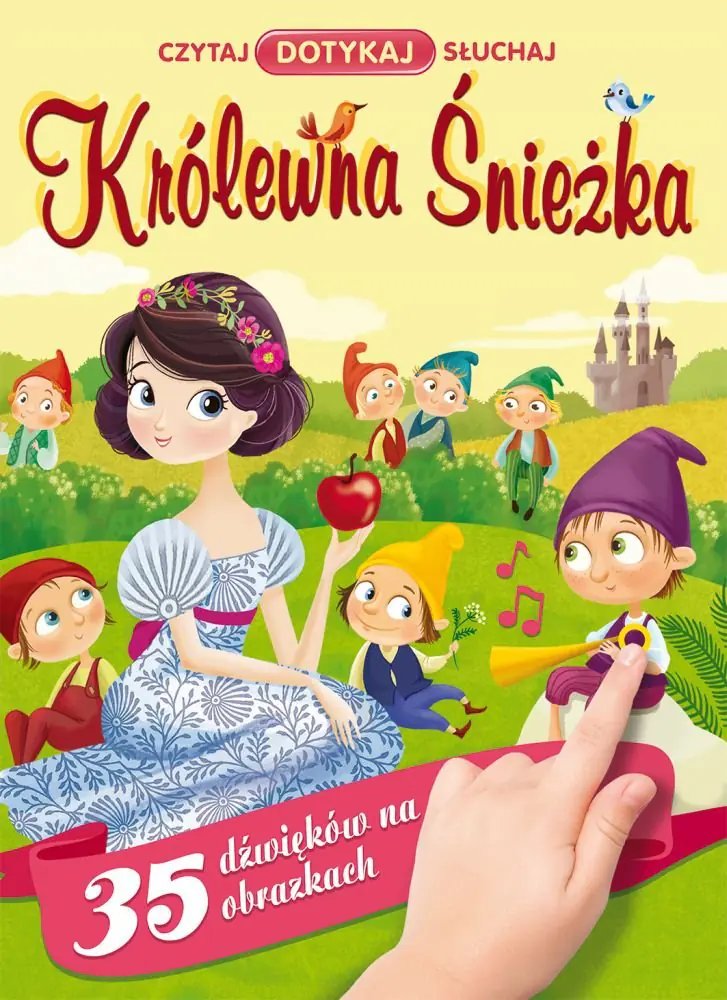 Książka - Czytaj, dotykaj, słuchaj. Królewna Śnieżka