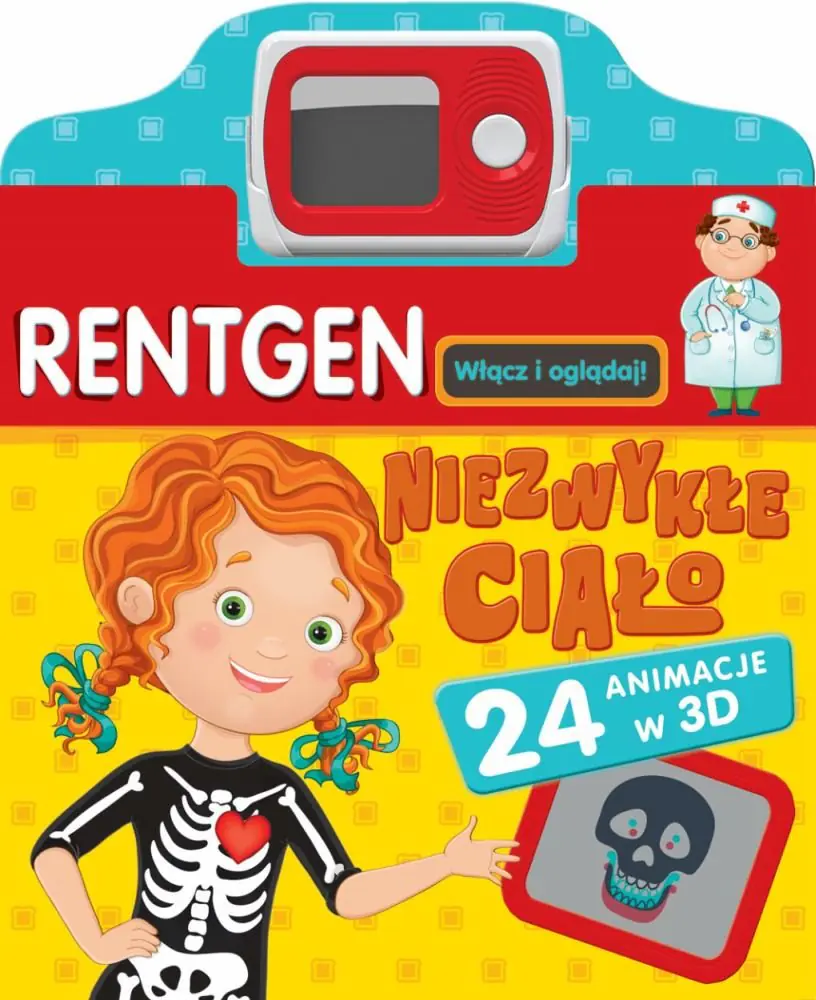 Książka - Rentgen. Niezwykłe ciało (książka z minirentgenem)