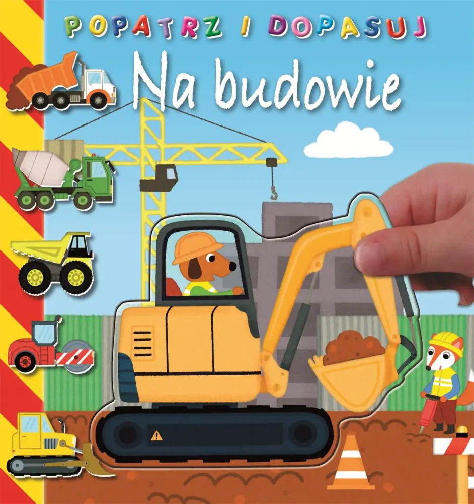Książka - Popatrz i dopasuj. Na budowie