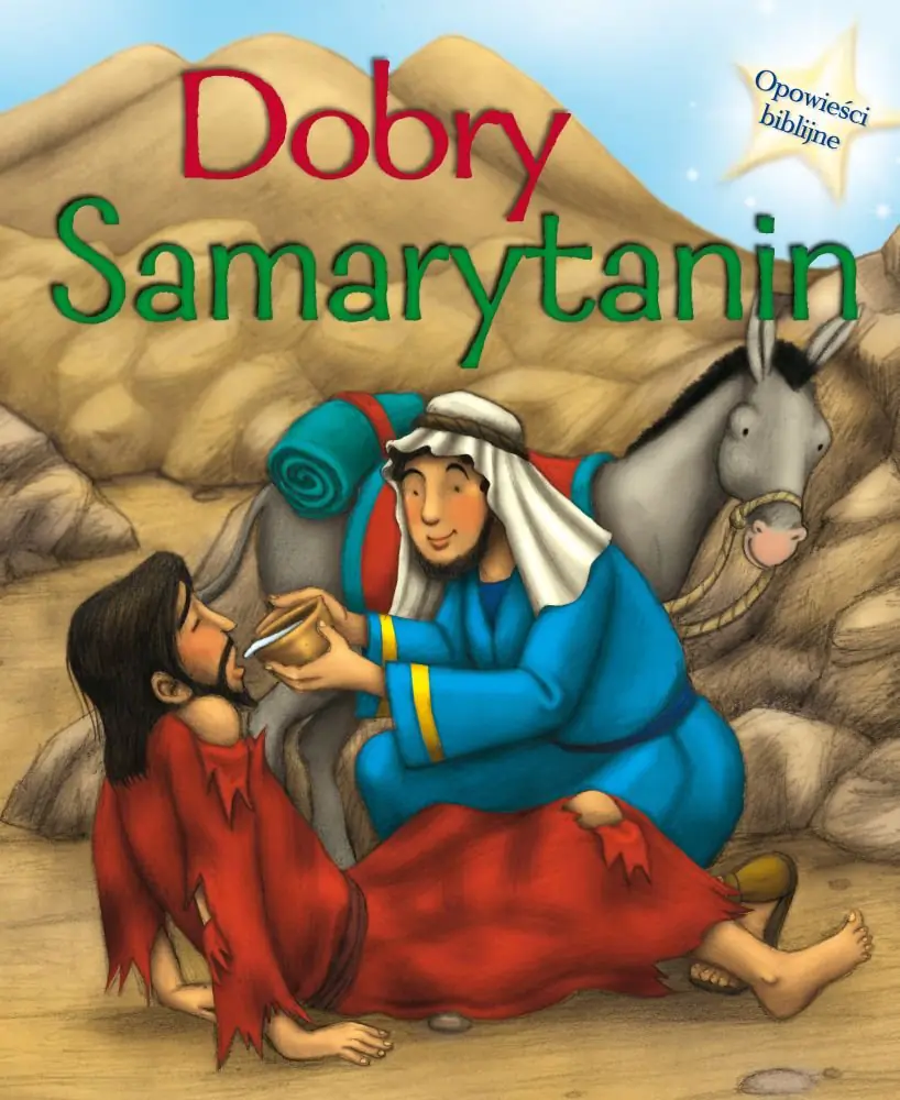 Książka - Opowieści biblijne. Dobry Samarytanin