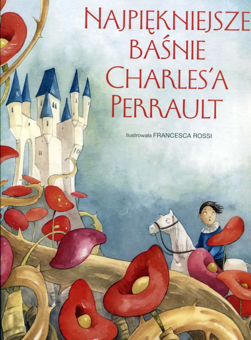 Książka - Najpiękniejsze baśnie Charles'a Perrault