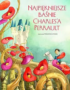 Książka - Najpiękniejsze baśnie Charles'a Perrault