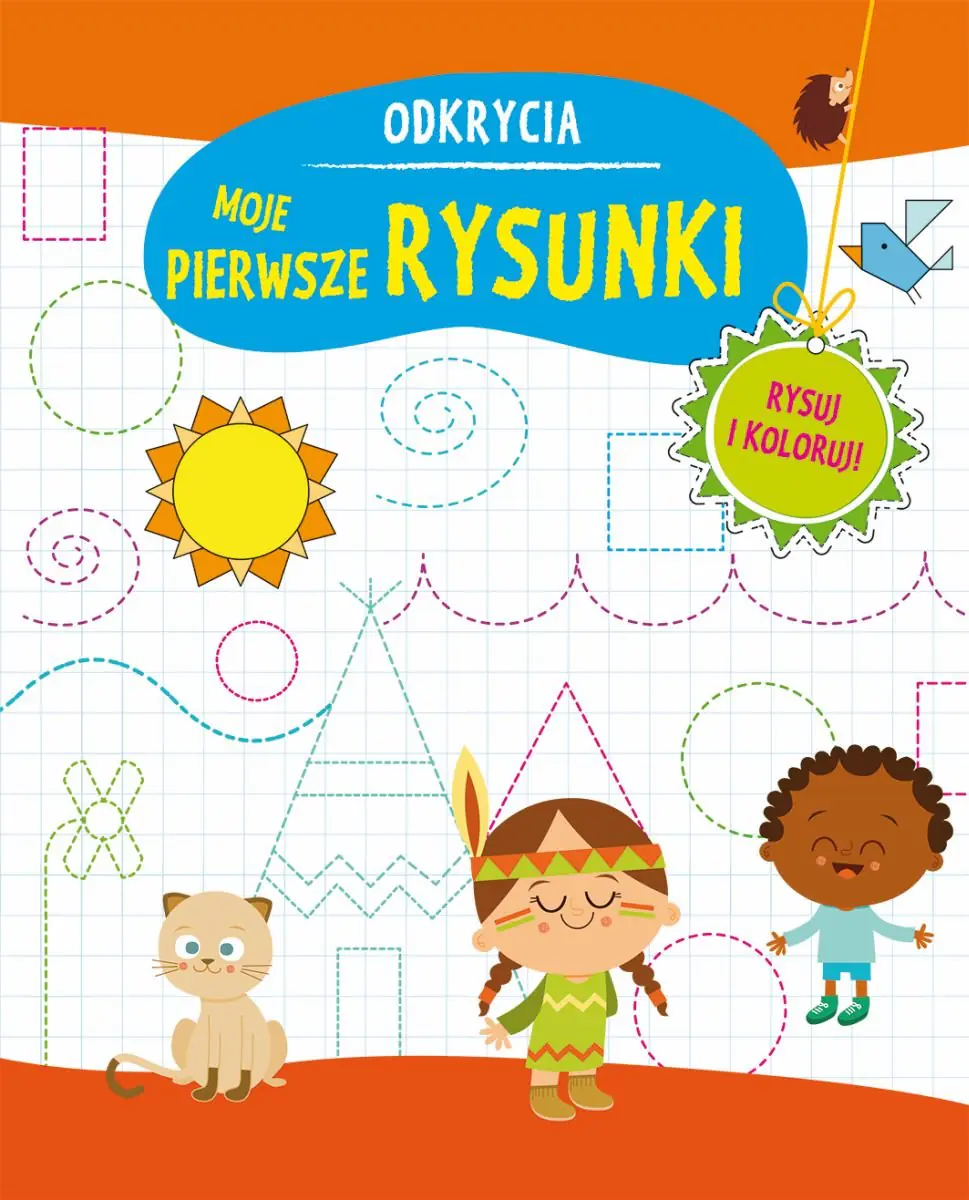 Książka - Odkrycia. Moje pierwsze rysunki