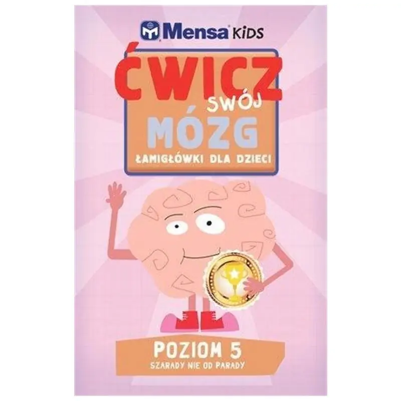 Książka - Mensa Kids. Ćwicz swój mózg. Łamigłówki 5