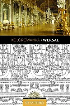 Książka - Art Anti-Stress. Kolorowanka Wersal