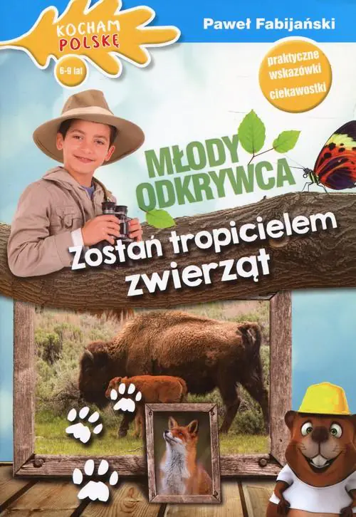Książka - Młody odkrywca Zostań tropicielem zwierząt