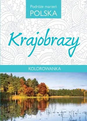 Książka - Krajobrazy. Kolorowanka