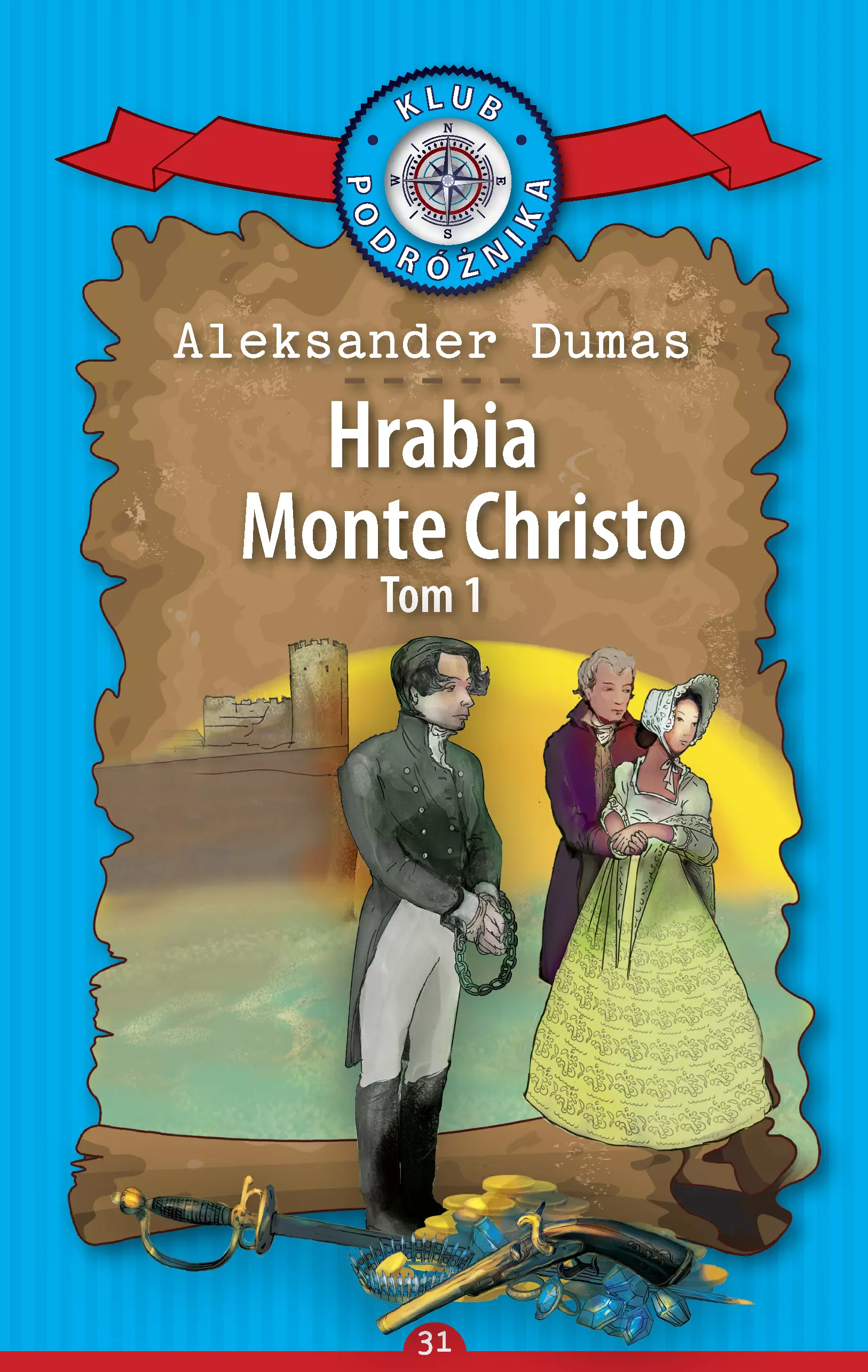 Książka - Hrabia Monte Christo. Tom 1