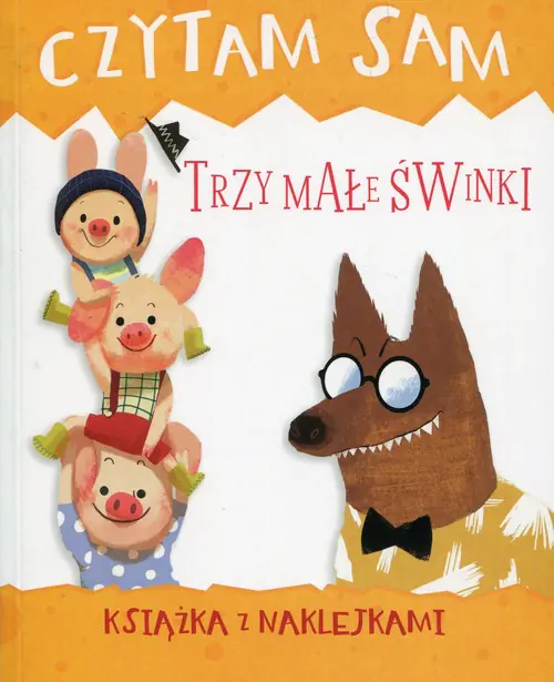 Książka - Czytam sam. Trzy małe świnki. Książka z naklejkami