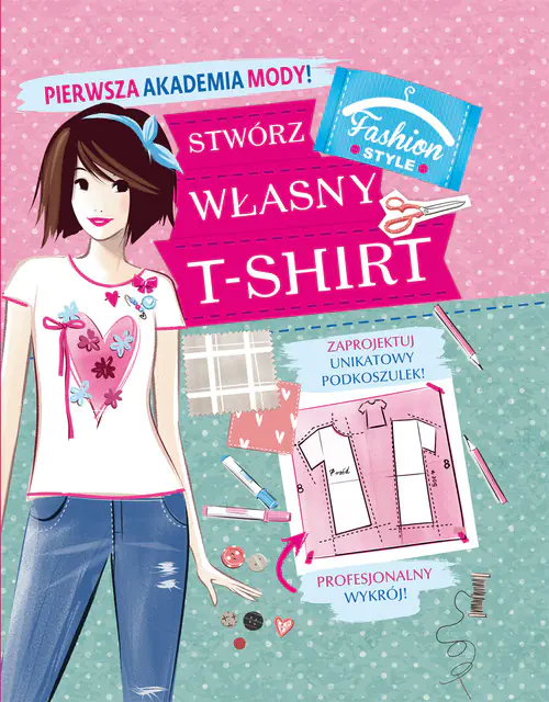 Książka - Stwórz swój własny T-Shirt