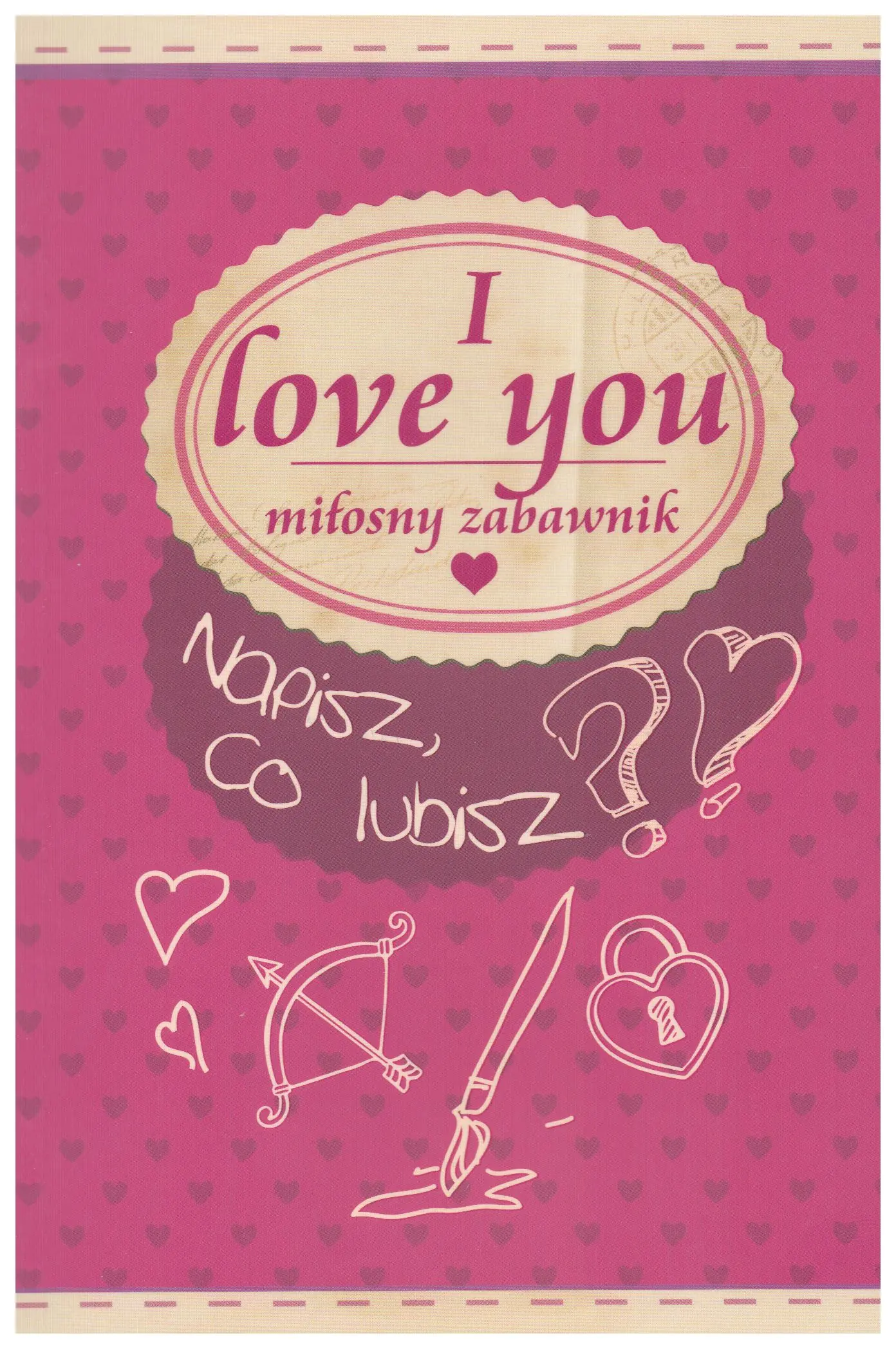 Książka - I love you. Miłosny zabawnik