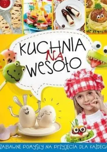 Książka - Kuchnia na wesoło (żółta)
