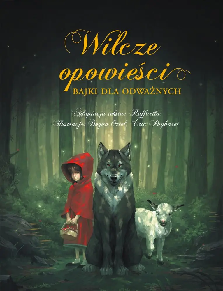 Książka - Wilcze opowieści. Bajki dla odważnych