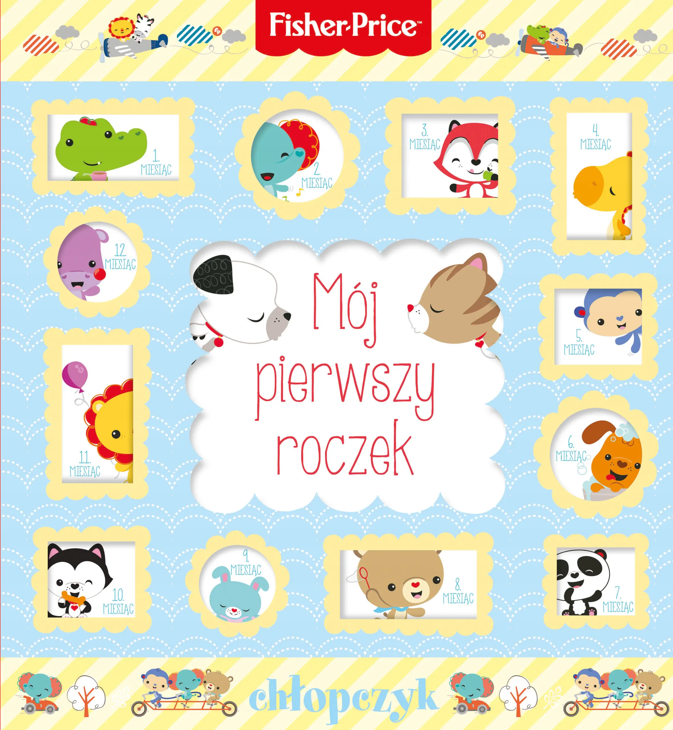 Książka - Fisher Price. Mój pierwszy roczek. Chłopczyk