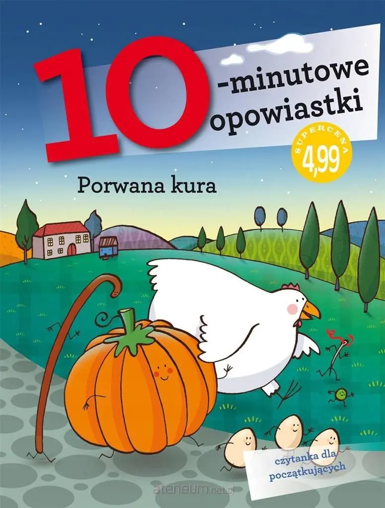 Książka - 10-minutowe opowiastki: Porwana kura