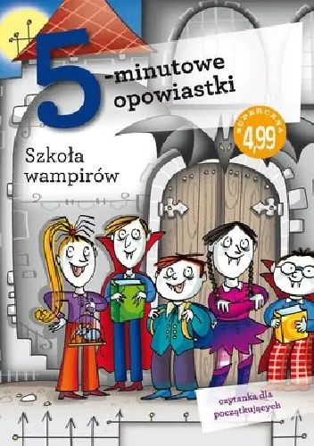 Książka - 5-minutowe opowiastki: Szkoła wampirów