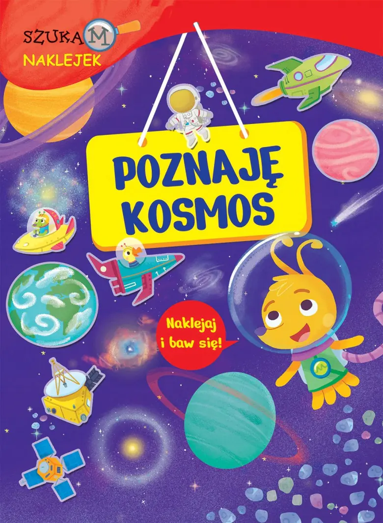Książka - Poznaję kosmos Szukam naklejek