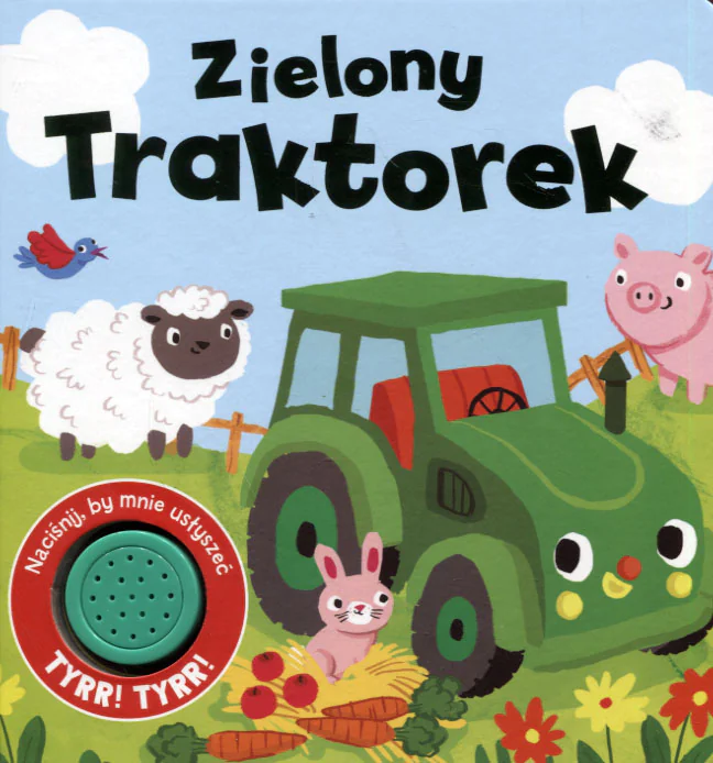 Książka - Zielony traktorek. Książeczka dźwiękowa