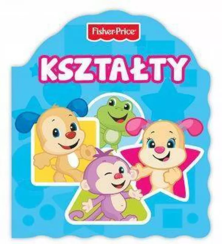 Książka - Fisher Price. Kształty