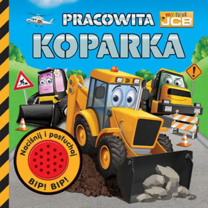Książka - My first JCB Pracowita koparka