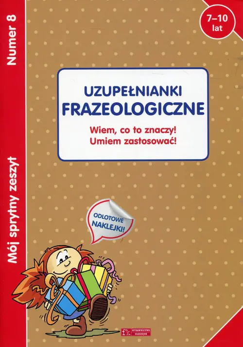 Książka - Mój sprytny zeszyt 8 Uzupełnianki frazeologiczne