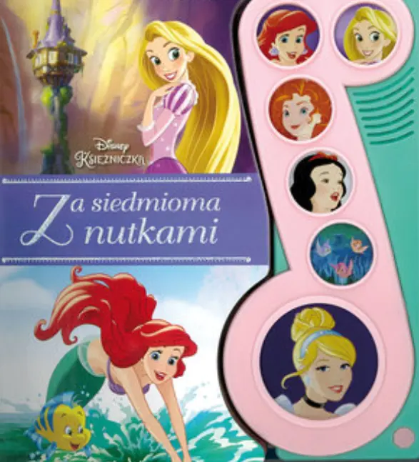 Książka - Disney Księżniczka. Za siedmioma nutkami