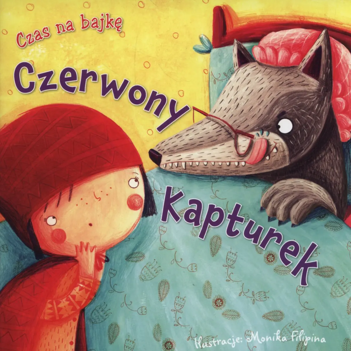Książka - Czas na bajkę. Czerwony Kapturek