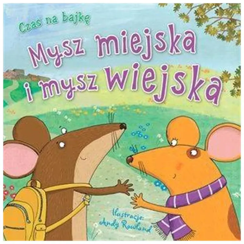 Książka - Czas na bajkę: Mysz miejska i mysz wiejska